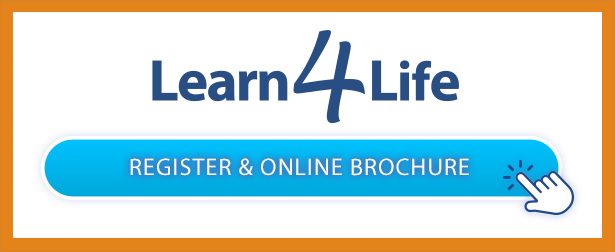 Learn 4 Life Register & Online Brochure
