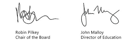 Robin Pilkey, Chair and John Malloy, Director signatures