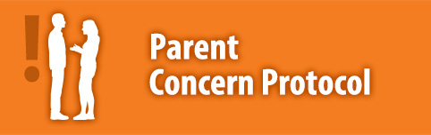 Parent Concern Protocol