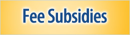 Fee subsidies